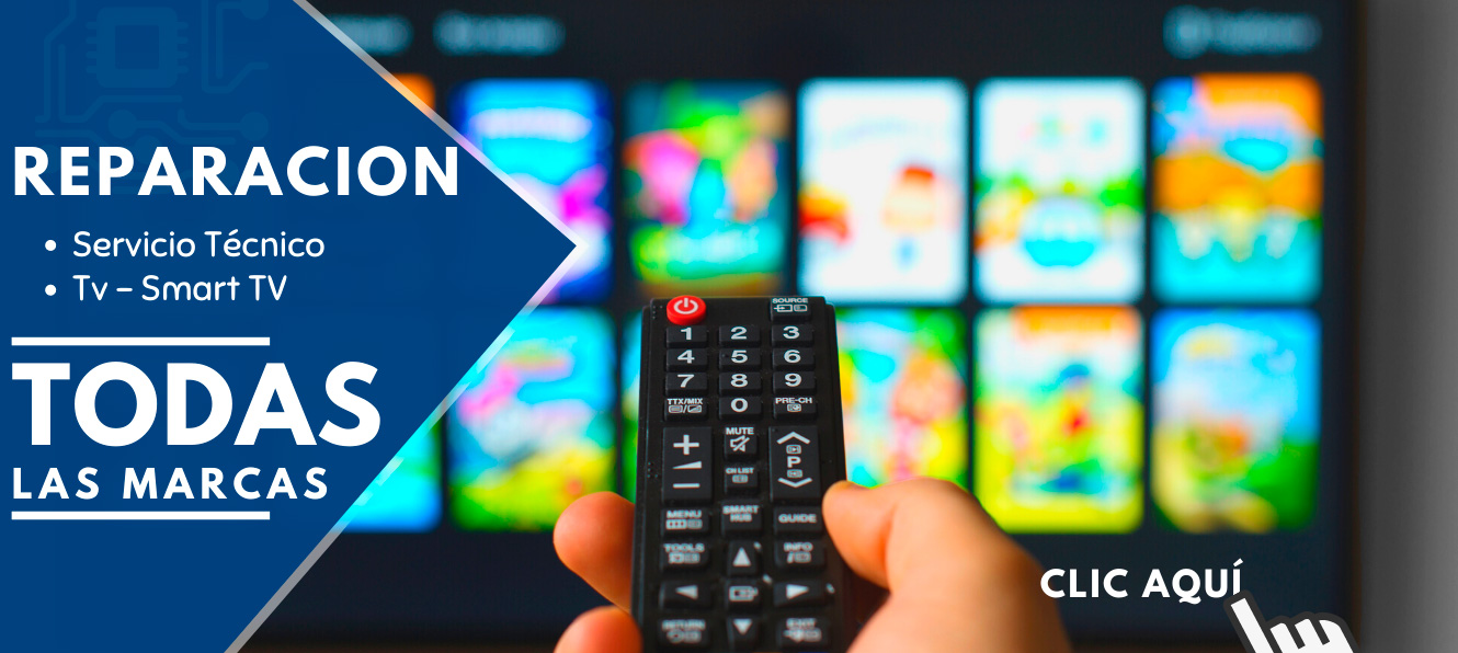 Reparación de Tv y Smart Tv